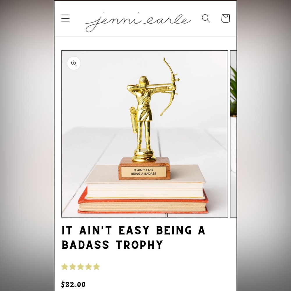 New in box Jenni Earle “it ain’t easy being a badass” trophy